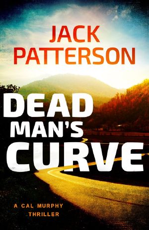 [Cal Murphy 05] • Dead Man's Curve